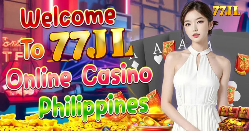 77JILI Slot – Play Top JILI Games & Win Real Cash Today